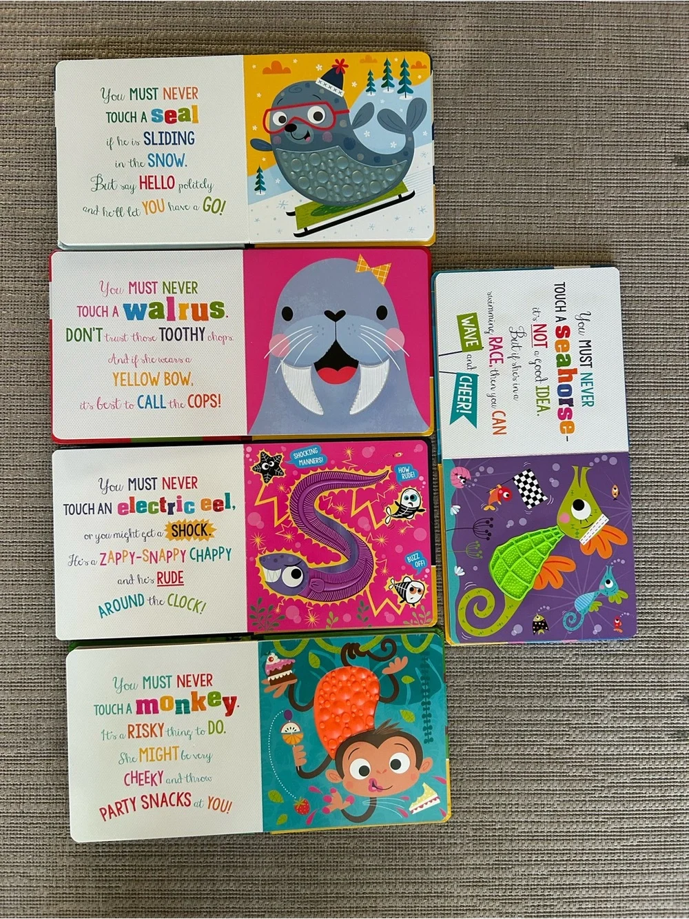 Never Touch a ….. Board Books